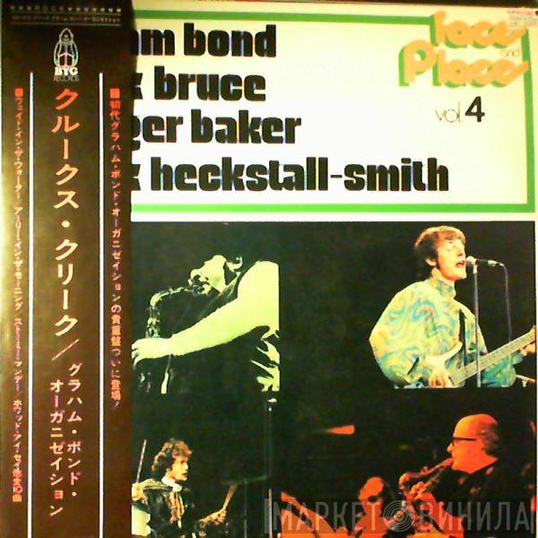 + Graham Bond + Jack Bruce + Ginger Baker  Dick Heckstall-Smith  - Faces And Places Vol. 4