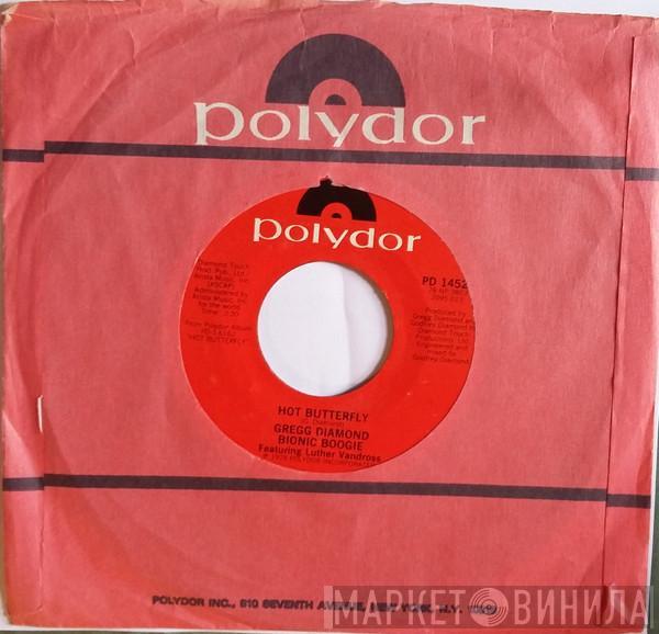, Gregg Diamond  Bionic Boogie  - Hot Butterfly / Paradise