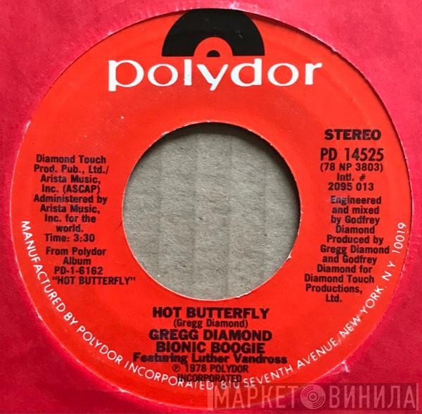 , Gregg Diamond  Bionic Boogie  - Hot Butterfly / Paradise