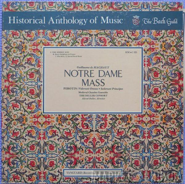 / Guillaume de Machaut - Pérotin , Medieval Chamber Ensemble , Deller Consort  Alfred Deller  - Notre Dame Mass / Viderunt Omnes / Sederunt Principes