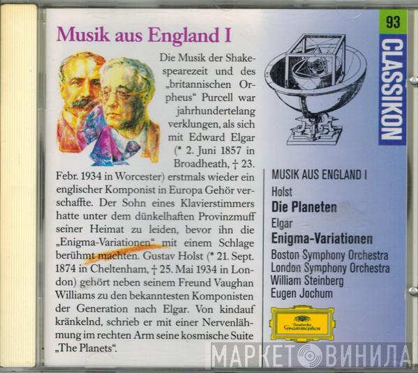 , Gustav Holst - Sir Edward Elgar , Boston Symphony Orchestra , The London Symphony Orchestra , William Steinberg  Eugen Jochum  - Musik Aus England I: Die Planeten / Enigma-Variationen