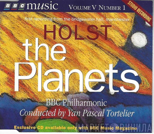 — Gustav Holst / BBC Philharmonic  Yan Pascal Tortelier  - The Planets