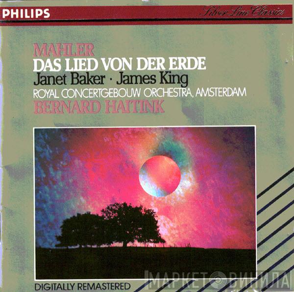 ; Gustav Mahler , Bernard Haitink , Concertgebouworkest / Janet Baker  James King   - Das Lied Von Der Erde