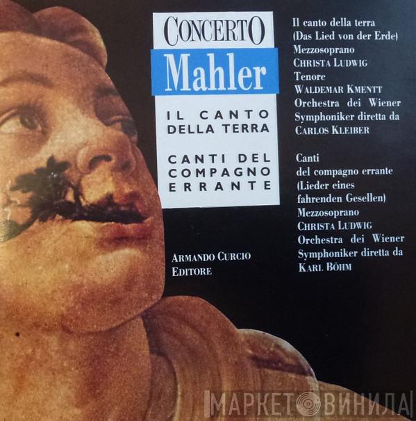 , Gustav Mahler , Carlos Kleiber , Wiener Symphoniker  Karl Böhm  - Il Canto Della Terra - Das Lied von Der Erde / Canti Del Compagno Errante - Lieder Eines Fahrenden Gesellen
