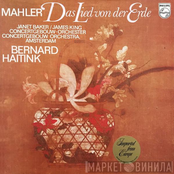- Gustav Mahler / Janet Baker , James King  , Concertgebouworkest  Bernard Haitink  - Das Lied Von Der Erde