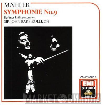 : Gustav Mahler , Berliner Philharmoniker  Sir John Barbirolli  - Symphonie No.9