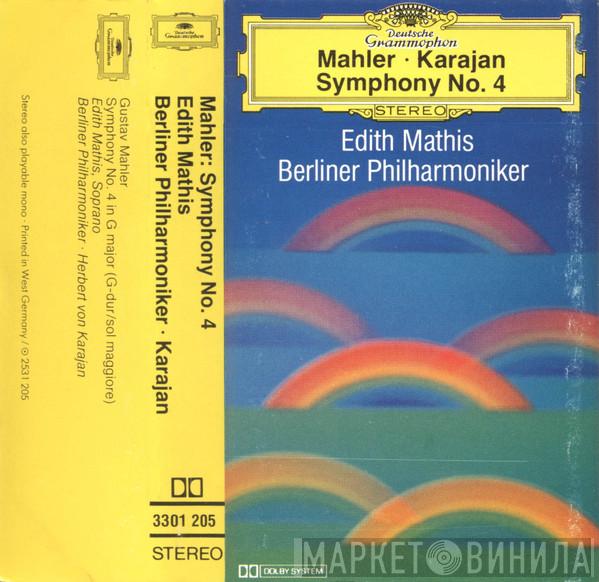? Gustav Mahler , Herbert von Karajan , Edith MAthis  Berliner Philharmoniker  - Symphony No. 4
