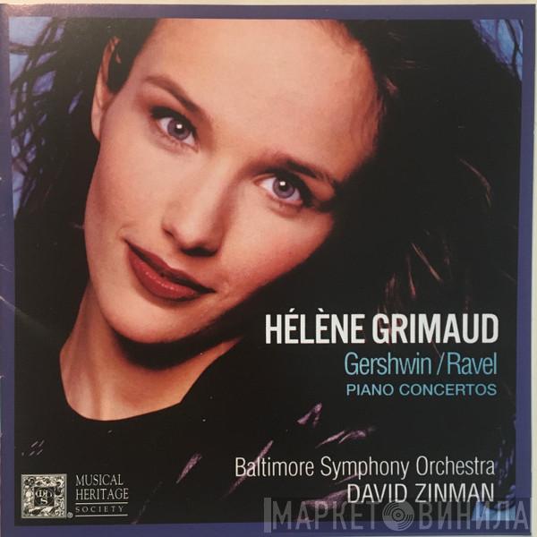 / Hélène Grimaud / David Zinman / Baltimore Symphony Orchestra / George Gershwin  Maurice Ravel  - Piano Concertos