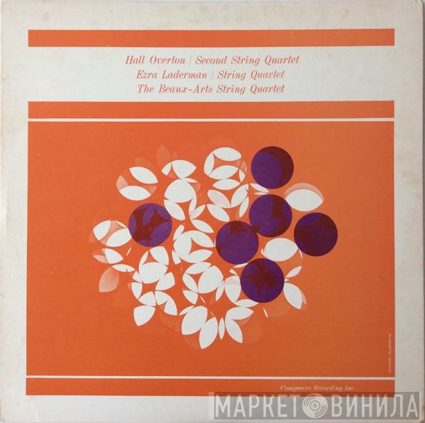 / Hall Overton  Ezra Laderman  - Second String Quartet / String Quartet