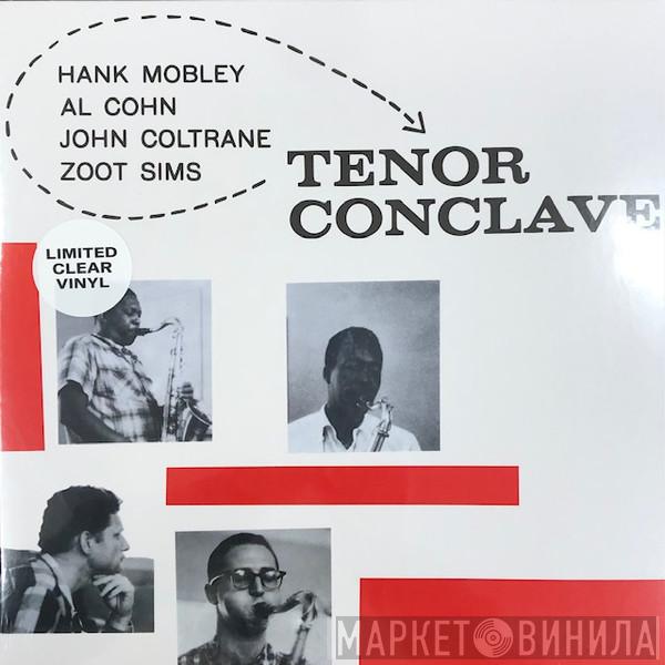 / Hank Mobley / Al Cohn / John Coltrane  Zoot Sims  - Tenor Conclave