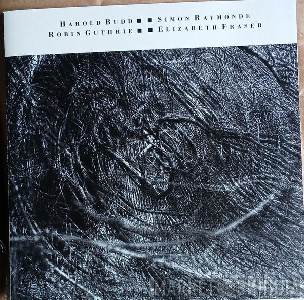 / Harold Budd / Elizabeth Fraser / Robin Guthrie  Simon Raymonde  - The Moon And The Melodies