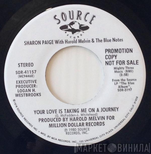 / Harold Melvin And The Blue Notes  Sharon Paige  - Tonight's The Night / Your Love Is Taking Me On A Journey