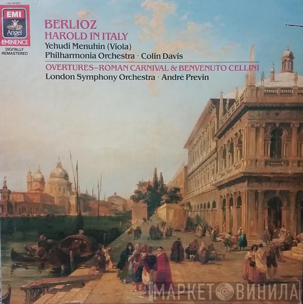 - Hector Berlioz , Yehudi Menuhin , Philharmonia Orchestra , Sir Colin Davis , The London Symphony Orchestra  André Previn  - Harold In Italy / Overtures - Roman Carnival & Benvenuto Cellini