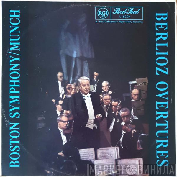 • Hector Berlioz / Boston Symphony Orchestra  Charles Munch  - Berlioz Overtures