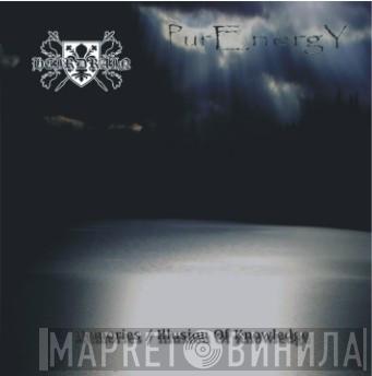 / Heirdrain  PurEnergY  - Memories / Illusion Of Knowledge
