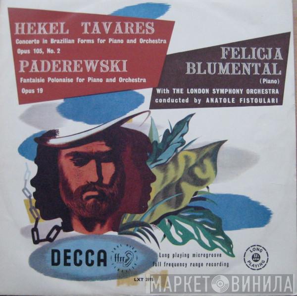 / Hekel Tavares , Ignacy Jan Paderewski , Felicja Blumental , Anatole Fistoulari  The London Symphony Orchestra  - Concerto In Brazilian Forms For Piano And Orchestra, Op.105, No.2 / Fantasie Polonaise For Piano And Orchestra, Op. 19