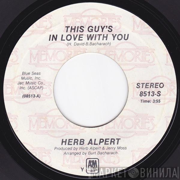 , Herb Alpert  Herb Alpert & The Tijuana Brass  - This Guy's In Love With You / Cabaret