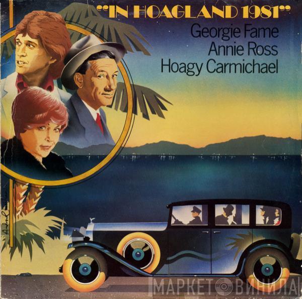 / Hoagy Carmichael / Georgie Fame  Annie Ross  - In Hoagland 1981