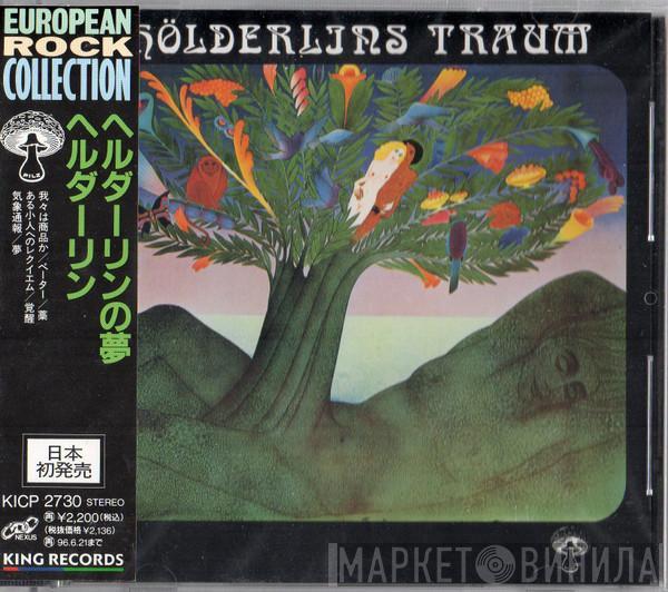 = Hoelderlin  Hoelderlin  - Hölderlins Traum = ヘルダーリンの夢