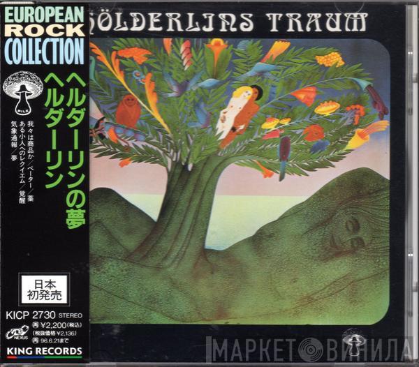 = Hoelderlin  Hoelderlin  - Hölderlins Traum = ヘルダーリンの夢