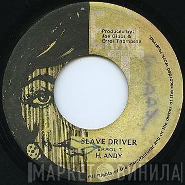 / Horace Andy  The Mighty Two  - Slave Driver / Slave Master