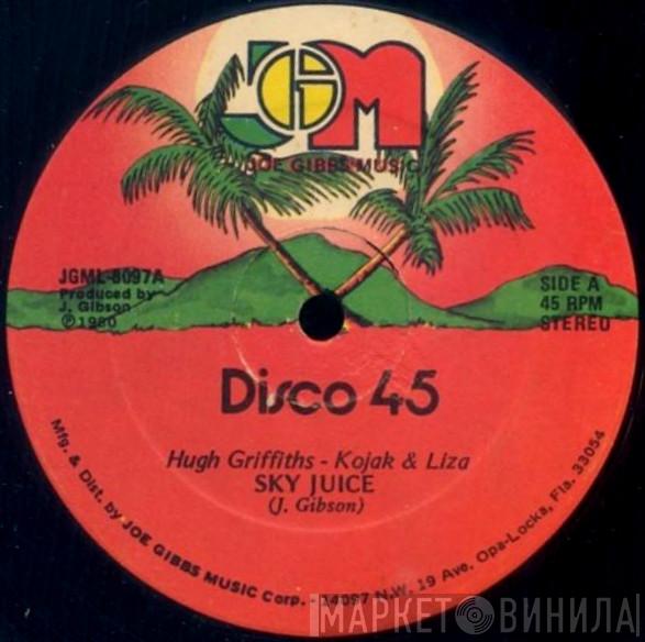 , Hugh Griffiths  / Nigger Kojak & Liza  Joe Gibbs & The Professionals  - Sky Juice / Earth Juice