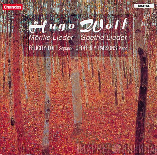 - Hugo Wolf , Felicity Lott  Geoffrey Parsons   - Mörike-Lieder / Goethe-Lieder