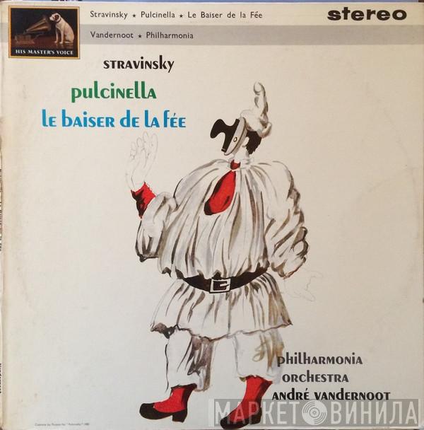 , Igor Stravinsky , Philharmonia Orchestra  André Vandernoot  - Pulcinella / Le Baiser De La Fée