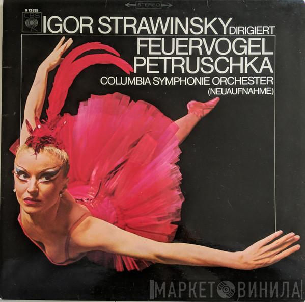 , Igor Stravinsky  Columbia Symphony Orchestra  - Feuervogel / Petruschka