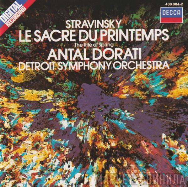 - Igor Stravinsky / Detroit Symphony Orchestra  Antal Dorati  - Le Sacre Du Printemps
