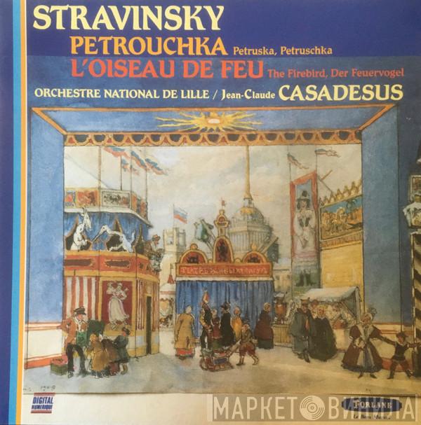 , Igor Stravinsky / L'Orchestre National de Lille  Jean-Claude Casadesus  - Petrouchka, L'Oiseau De Feu.