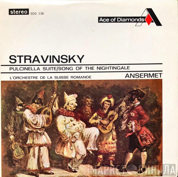 - Igor Stravinsky Conducting Ernest Ansermet  L'Orchestre De La Suisse Romande  - Pulcinella Suite / Song Of The Nightingale