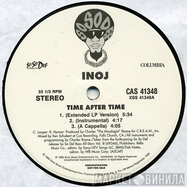 / Inoj Featuring Bo Hagon  Lil' Jon & The East Side Boyz  - Time After Time / Drop Dem Boes