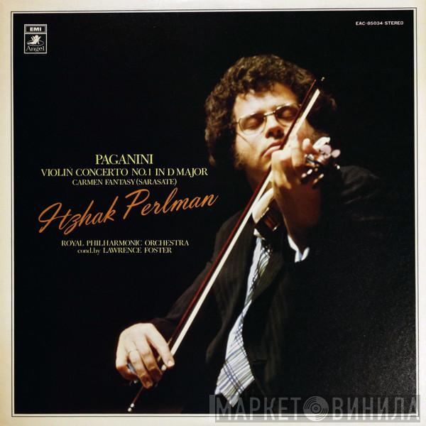 - Itzhak Perlman / Niccolò Paganini - Pablo de Sarasate , The Royal Philharmonic Orchestra  Lawrence Foster  - Concerto No. 1 In D / Carmen Fantasy