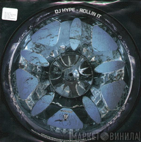 , J Majik & Wickaman  DJ Hype  - Rollin' It / Cutie