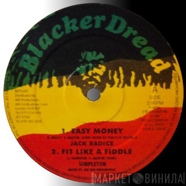 / Jack Radics / Simpleton / Maxine Harvey  Mafia & Fluxy  - Easy Money / Fit Like A Fiddle / Combination Remix