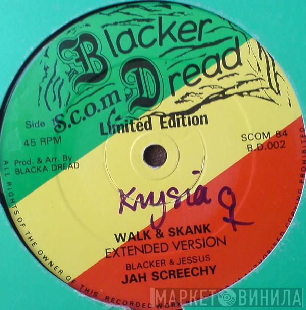 / Jah Screechy  Dawbaz Band  - Walk & Skank (Extended Version) / Stop & Mix (Batman & Robin Mix)