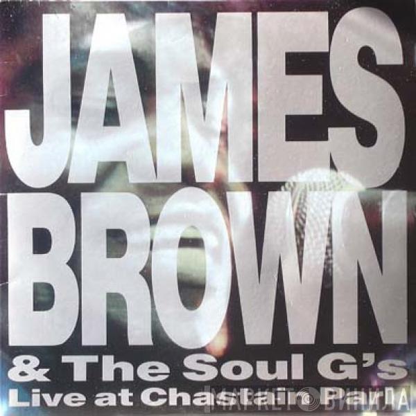 & James Brown  The Soul G's  - Live At Chastain Park