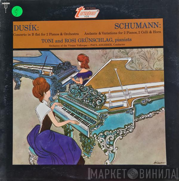 , Jan Ladislav Dusík , Robert Schumann And Toni Grünschlag  Rosi Grünschlag  - Concerto In B Flat For 2 Pianos & Orchestra / Andante & Variations For 2 Pianos, 2 Cellos