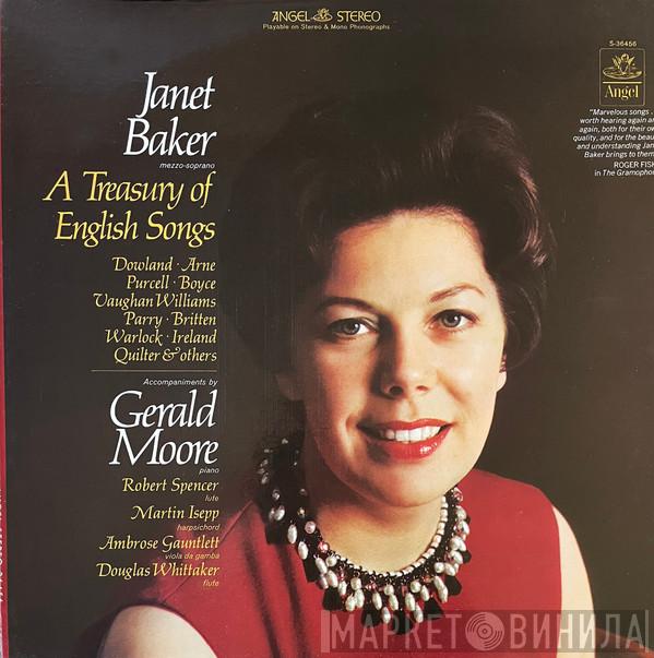 / Janet Baker • John Dowland • Thomas Arne • Henry Purcell • William Boyce • Ralph Vaughan Williams • Charles Hubert Hastings Parry • Benjamin Britten • Peter Warlock / Roger Quilter , Gerald Moore , Robert Spencer  , Martin Isepp , Ambrose Gauntlett  Douglas Whittaker  - A Treasury Of English Songs