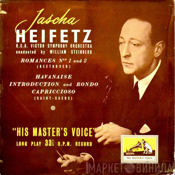 , Jascha Heifetz , William Steinberg / Ludwig van Beethoven  Camille Saint-Saëns  - Romances / Introduction Et Rondo Capriccioso, Havanaise