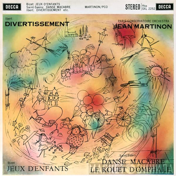 , Jean Martinon , Orchestre De La Société Des Concerts Du Conservatoire , Jacques Ibert , Georges Bizet  Camille Saint-Saëns  - Divertissement / Jeux D'Enfants / Danse Macabre / Le Rouet D'Omphale