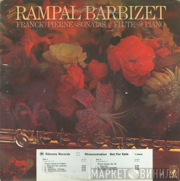 / Jean-Pierre Rampal / Pierre Barbizet / César Franck  Gabriel Pierné  - Sontatas For Flute And Piano