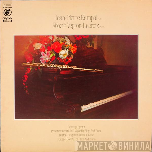 , Jean-Pierre Rampal - Robert Veyron-Lacroix / Claude Debussy / Sergei Prokofiev / Béla Bartók  Francis Poulenc  - Syrinx / Sonata In D Major For Flute And Piano / Hungarian Peasant Suite / Sonata For Flute And Piano