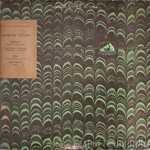 / Jean Sibelius - Josef Suk  - Ginette Neveu , Philharmonia Orchestra - Walter Susskind  Jean Neveu  - Concerto Pour Violon / Quatre Pièces, Op. 17