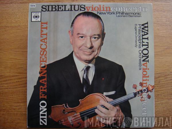 / Jean Sibelius / Sir William Walton / Zino Francescatti / The New York Philharmonic Orchestra / Leonard Bernstein / The Philadelphia Orchestra  Eugene Ormandy  - Violin Concertos