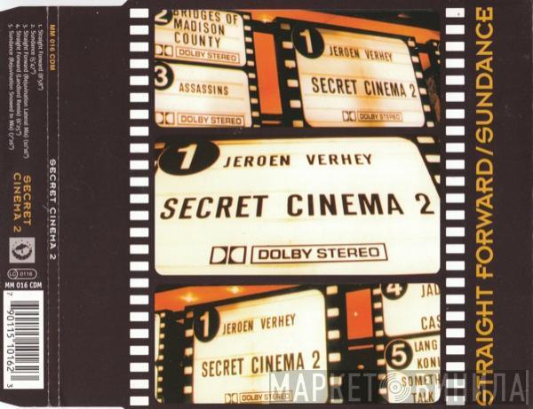 / Jeroen Verheij  Secret Cinema  - Straight Forward / Sundance