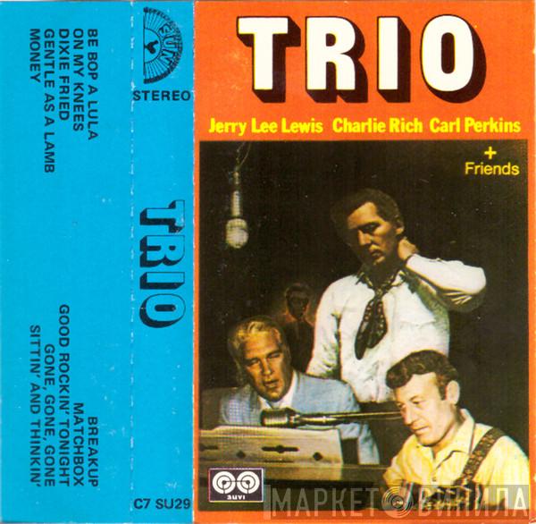 / Jerry Lee Lewis / Charlie Rich  Carl Perkins  - Trio + Friends