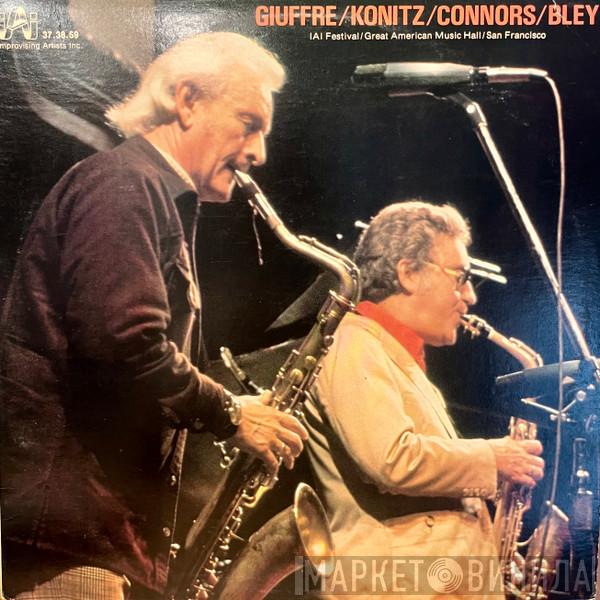 / Jimmy Giuffre / Lee Konitz / Bill Connors  Paul Bley  - IAI Festival / Great American Music Hall / San Francisco