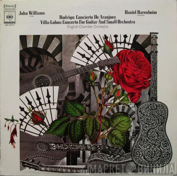 / Joaquín Rodrigo / Heitor Villa-Lobos , John Williams  , Daniel Barenboim  English Chamber Orchestra  - Concierto De Aranjuez / Concerto For Guitar And Small Orchestra